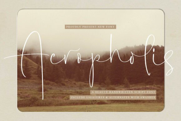 Acropholis: The Handwritten Font Elevating Modern Design