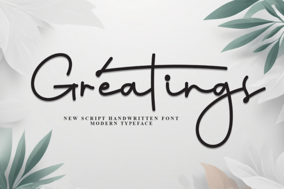 Greatings: The Elegant Script Font for Modern Design