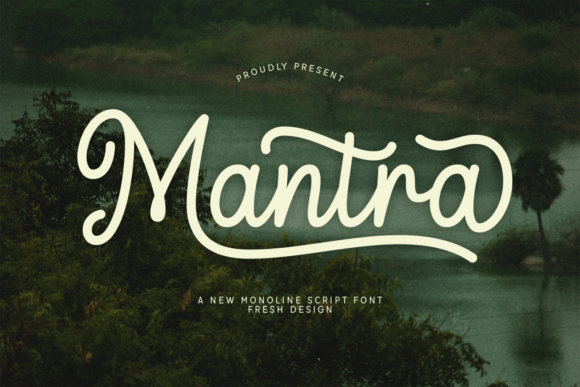 Mantra: The Elegant Script for Modern Branding